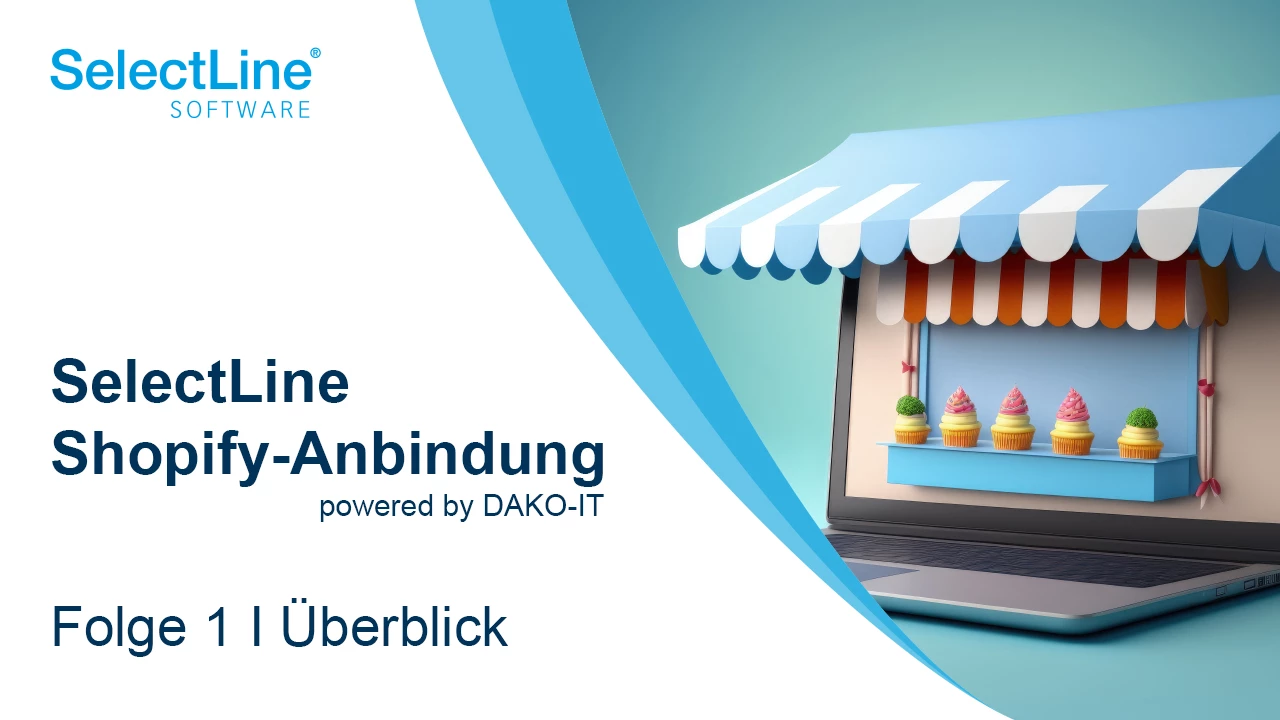 Thumbnail zur Folge 1 der SelectLine Shopify-Anbindung mit einem Überblick