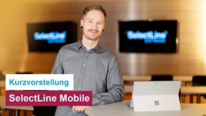 SelectLine Mobile Kurzvorstellung